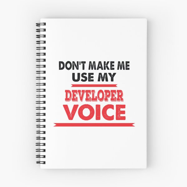 Item preview, Don't Make Me Use My Developer Voice - Funny Developer Quote Gift Idea For Men and Womens designed and sold by Mmmm3344.
