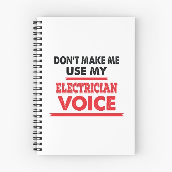 Item preview, Don't Make Me Use My Electrician Voice - Funny Electrician Quote Gift Idea For Men and Womens designed and sold by Mmmm3344.