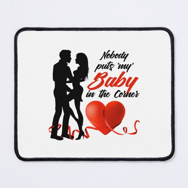 Item preview, Nobody Puts ‘My’ Baby in the Corner! (Red) designed and sold by PawsitiveMum.