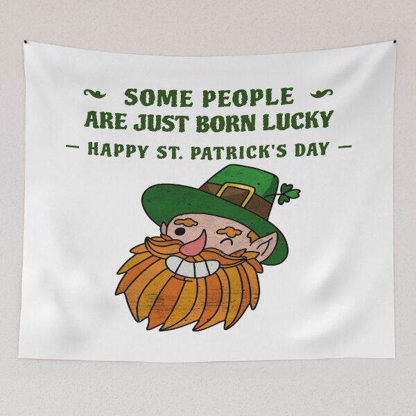 Item preview, ST. Patrick's Day - Some People Are Just Born Lucky With Leprechaun designed and sold by LMcDs.