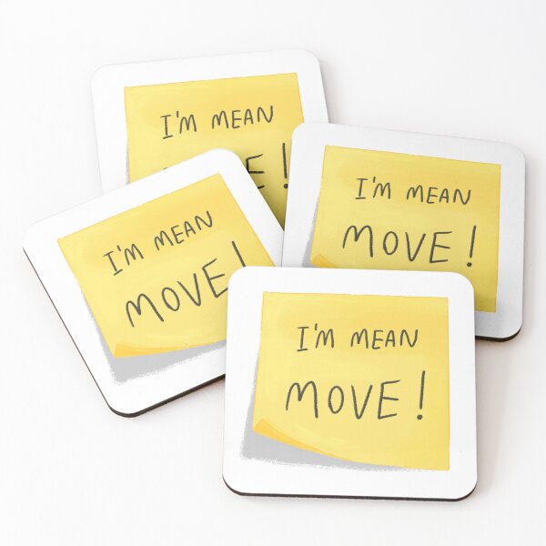 Item preview, I'm mean, MOVE! sticky note designed and sold by SaraEbadi.