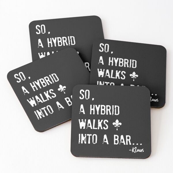 Item preview, So a Hybrid Walks Into a Bar - Klaus designed and sold by mymymagic.