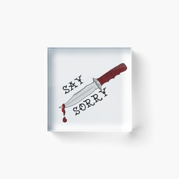 Item preview, Say Sorry designed and sold by STILLBIRTH.