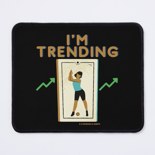 Item preview, I'm Trending Woman (Brown) designed and sold by ODesignsNShirts.