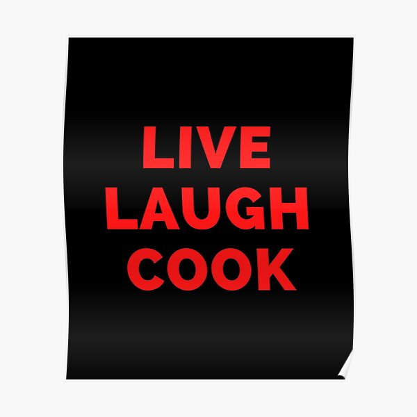 "Live Laugh Cook - Black And White Simple Font - Gift For Chefs, Food
