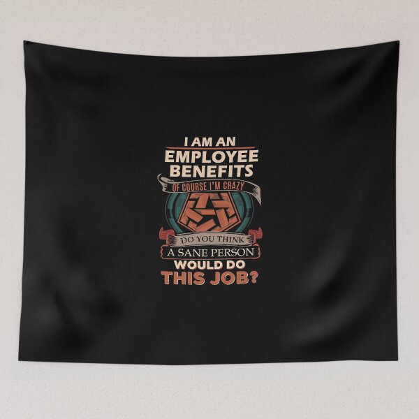 Item preview, EMPLOYEE BENEFITS designed and sold by stacyarmst.
