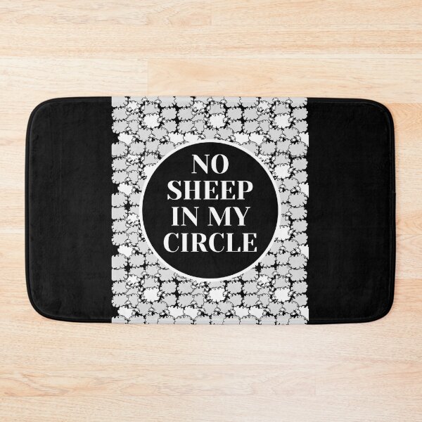 Item preview, No sheep in my circle funny designed and sold by Phoenix-27.