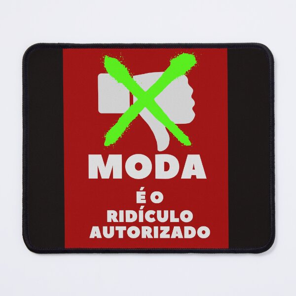 Item preview, Moda é o ridículo autorizado designed and sold by TeaMugPhrases.
