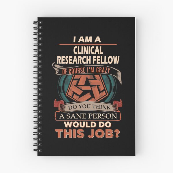 Item preview, Clinical Research Fellow T Shirt - Sane Person Job Gift Item Tee designed and sold by vonnie38uo.