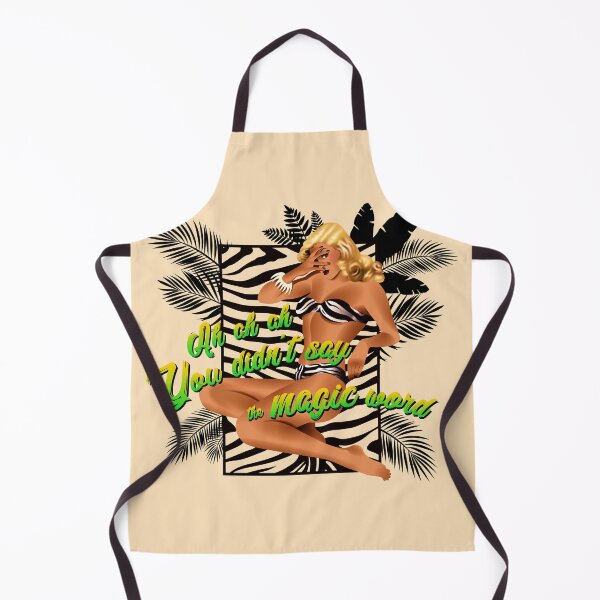 Item preview, you didn't say the magic word designed and sold by papa-rossi.