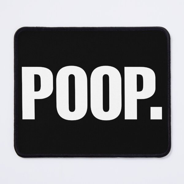 Item preview, Poop (white) designed and sold by TextualDeviancy.
