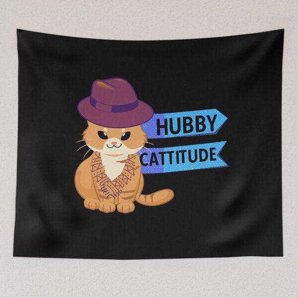Item preview, HUBBY CATTITUDE - Funny Cat Pictures with cat sayings and captions designed and sold by FunnyCatsFam.