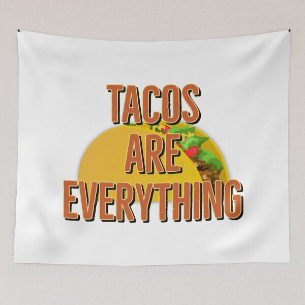 Item preview, Tacos Are Everything designed and sold by NonStopFlights.