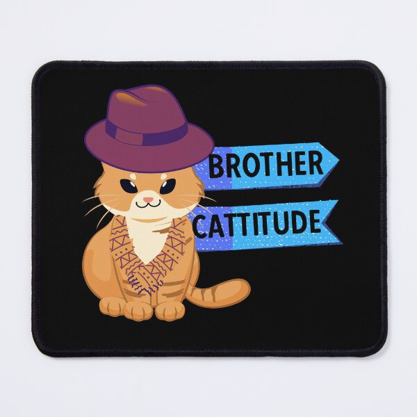 Item preview, BROTHER CATTITUDE - Funny Cat Pictures with cat sayings and captions designed and sold by FunnyCatsFam.
