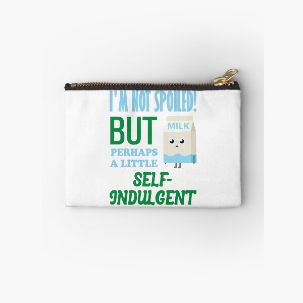 Item preview, I'm Not Spoiled! designed and sold by mrtraz.