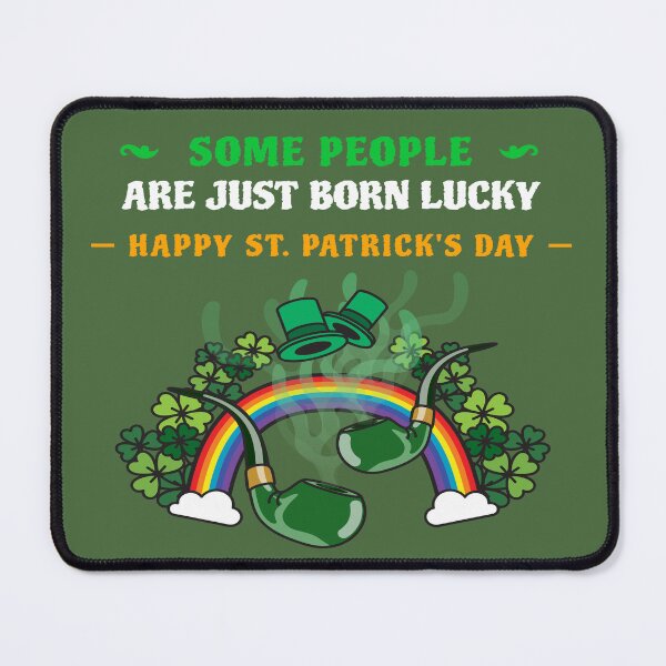 Item preview, ST. Patrick's Day - Some People Are Just Born Lucky With Rainbow and Shamrocks designed and sold by LMcDs.
