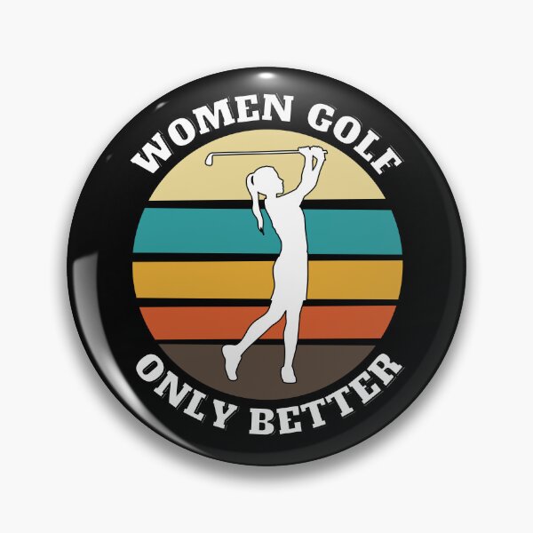 Item preview, Women golf. Only better. designed and sold by Phoenix-27.