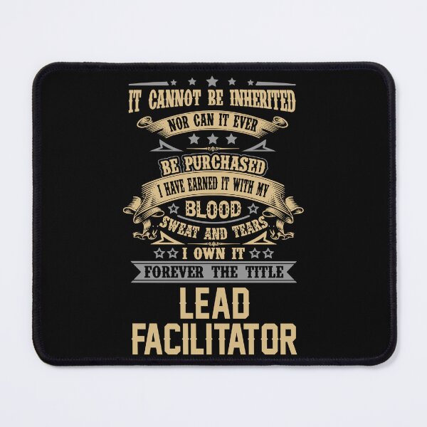 Item preview, Lead Facilitator T Shirt - Forever The Title Job Gift Item Tee designed and sold by celiagomez456.