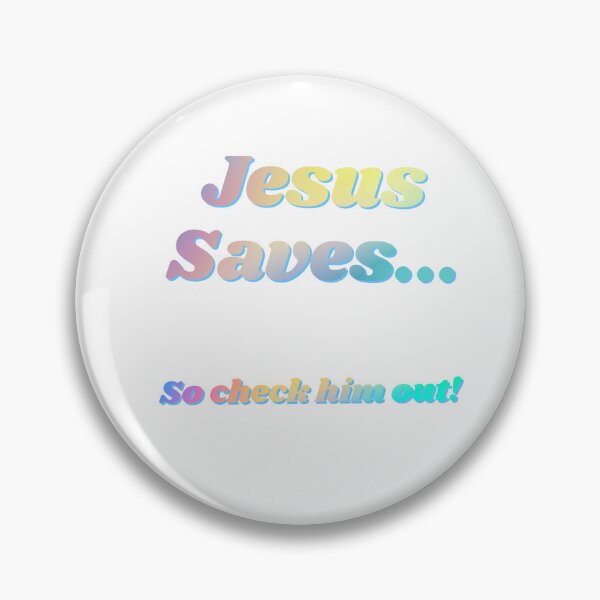 Item preview, Jesus saves so check him out designed and sold by Lololingyou.