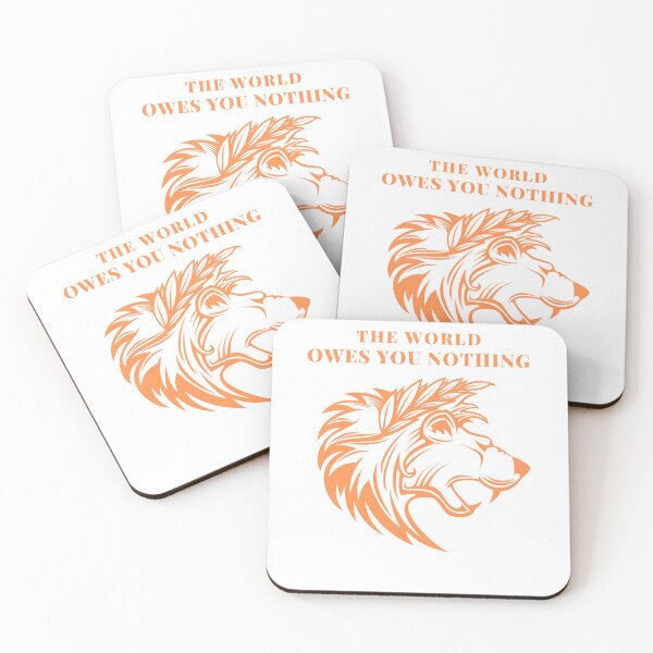 Item preview, The world owes you nothing designed and sold by DoraHappy.