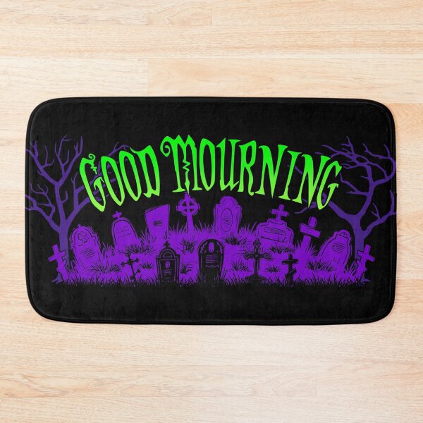 Item preview, Good Mourning designed and sold by RavenWake.