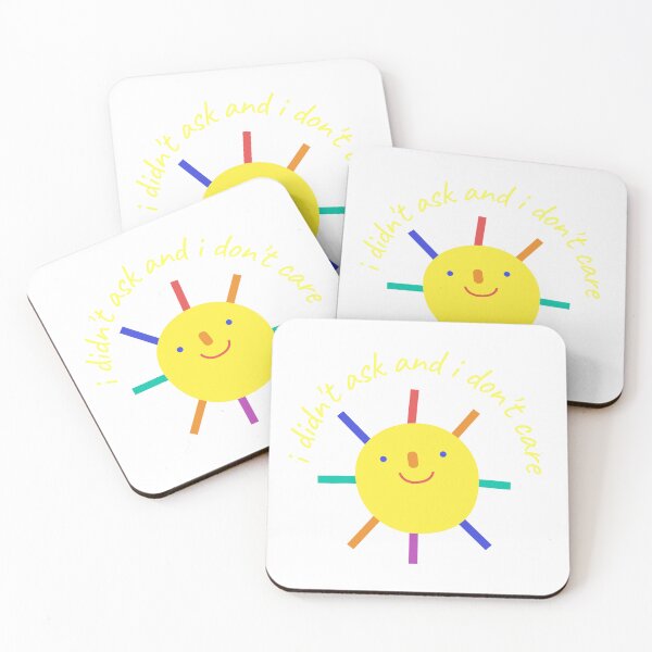 Item preview, I didn't ask and I don't care rainbow sunshine designed and sold by designsbyreaia.
