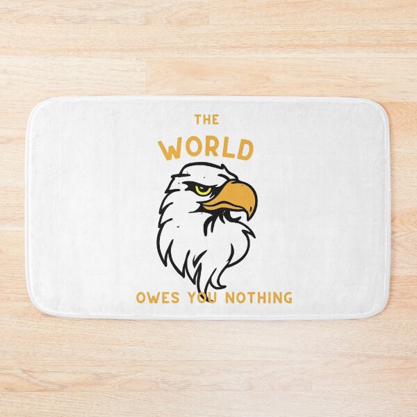 Item preview, The world owes you nothing designed and sold by DoraHappy.