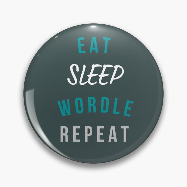 Item preview,  Eat Sleep Wordle Repeat - typography designed and sold by Rsagur12.