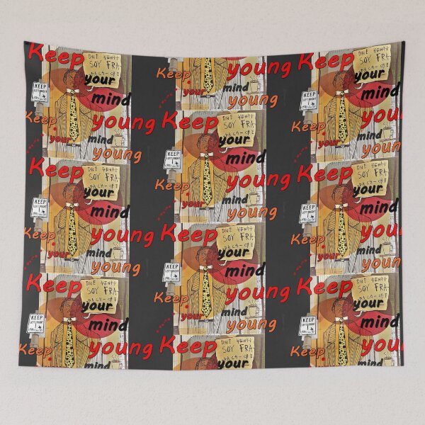 Item preview, Keep your mind young, inscriptions, quote, letters abcdef, slogans, nonsense designed and sold by NessArtByEwa.