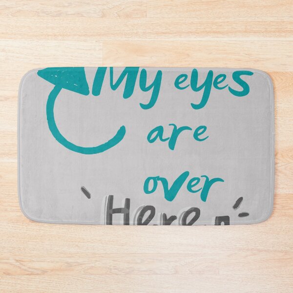 Item preview, My eyes are over here designed and sold by Bap-tiste.