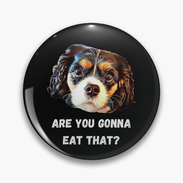 Item preview, King Charles Cavalier Spaniel - Are You Gonna Eat That? designed and sold by NiftyTees.