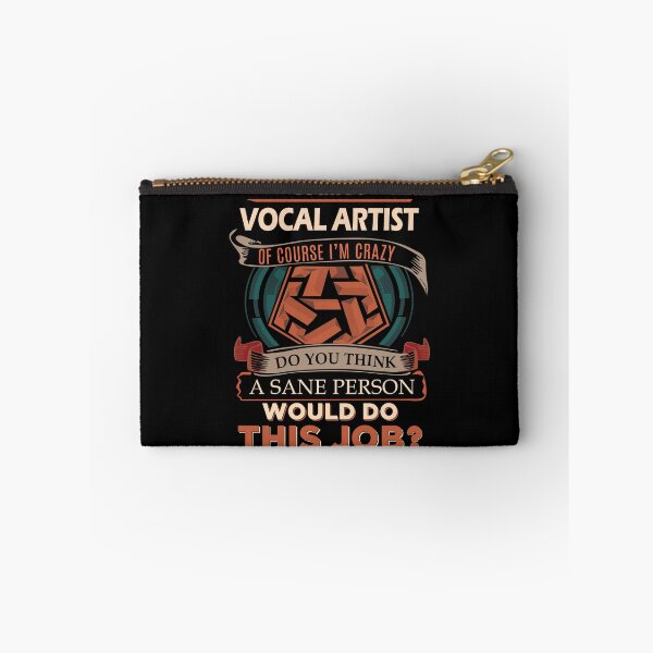 Item preview, Vocal Artist T Shirt - Sane Person Job Gift Item Tee designed and sold by jazminprin.
