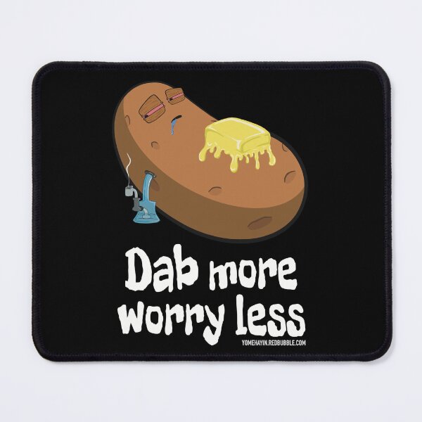 Item preview, Stoned baked potato cartoon-dab more worry less designed and sold by YomeHayin.