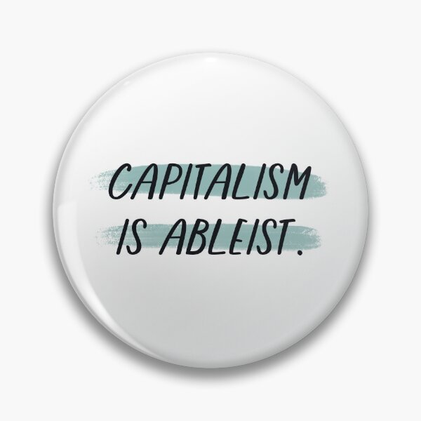Item preview, Capitalism is ableist green brush designed and sold by jennaarosee.