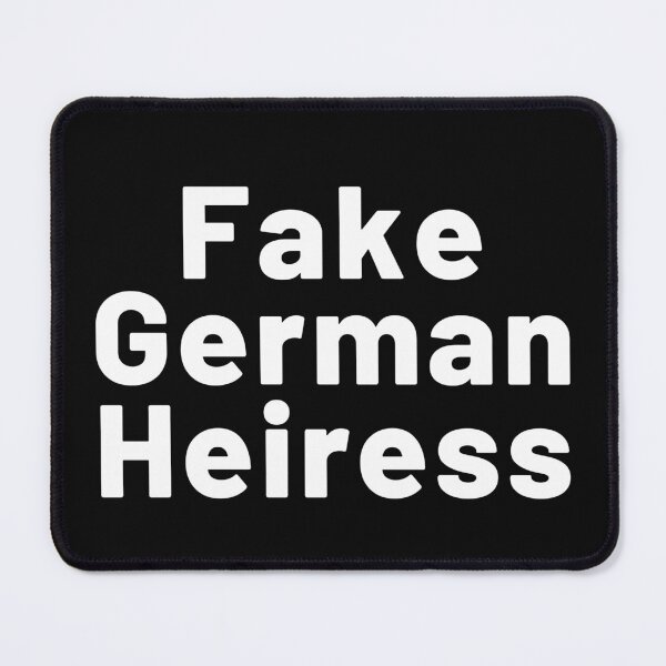 Item preview, Fake German Heiress designed and sold by peachlovey.