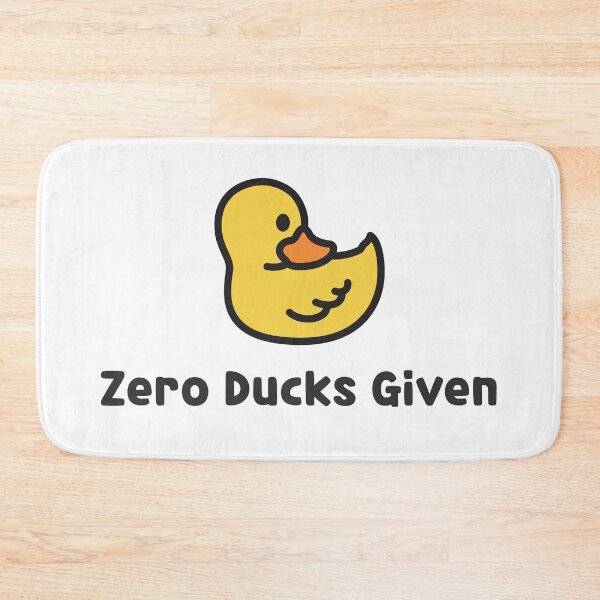 Item preview, Zero Ducks Given Funny Design designed and sold by Back To The 80s.