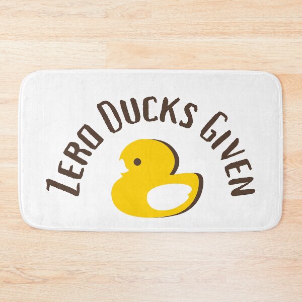 Item preview, Zero Ducks Given Funny Design designed and sold by Back To The 80s.