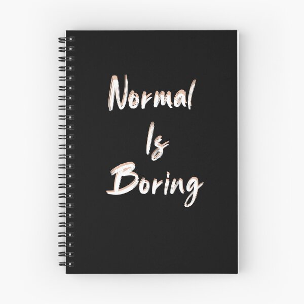 Item preview, Normal Is So Boring,Funny t shirt,not normal shirt, be different, minimalist shirt,normal is boring Caps, extraordinary shirt, be yourself, equality shirt designed and sold by zeyuss.