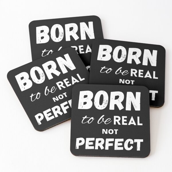 Item preview, Born to be real not perfect designed and sold by LukjanovArt.