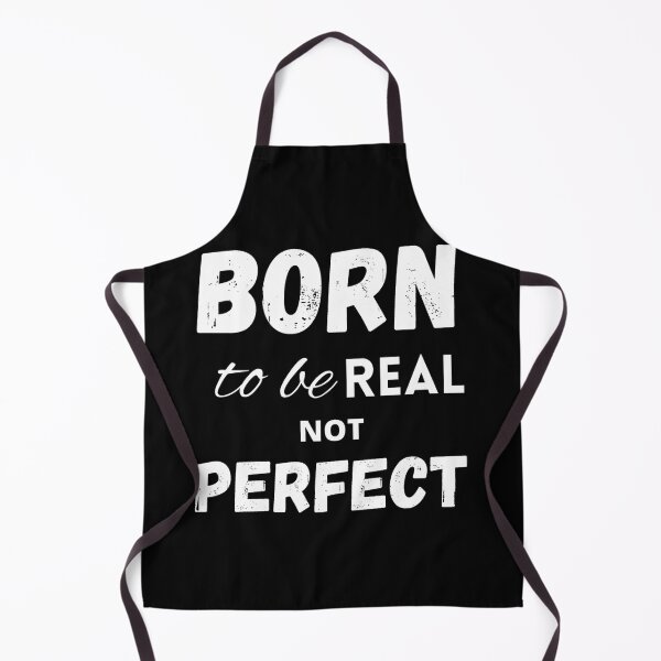 Item preview, Born to be real not perfect designed and sold by LukjanovArt.