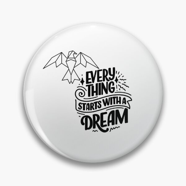 Item preview, EVERYTHING START WITH A DREAM  designed and sold by TrendyLuxShop.