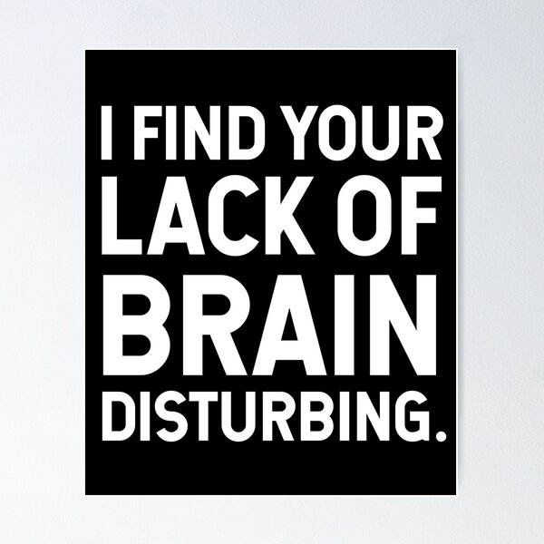 Hey you dropped this brain by importedruined  Funny art prints, Funny  posters, Funny doodles