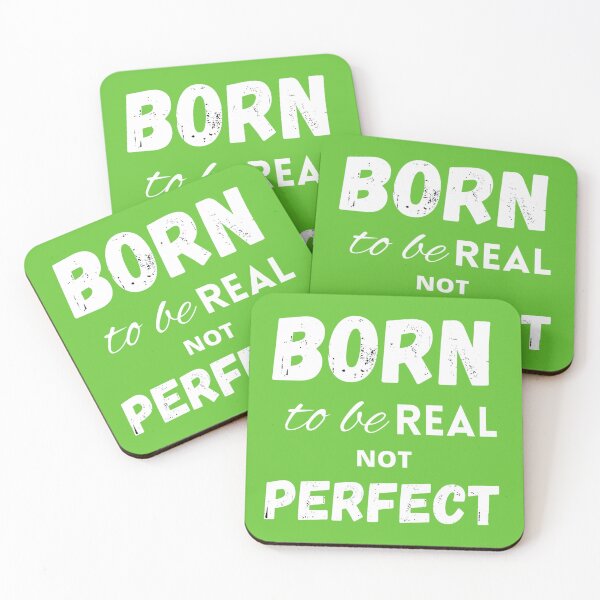 Item preview, Born to be real not perfect designed and sold by LukjanovArt.
