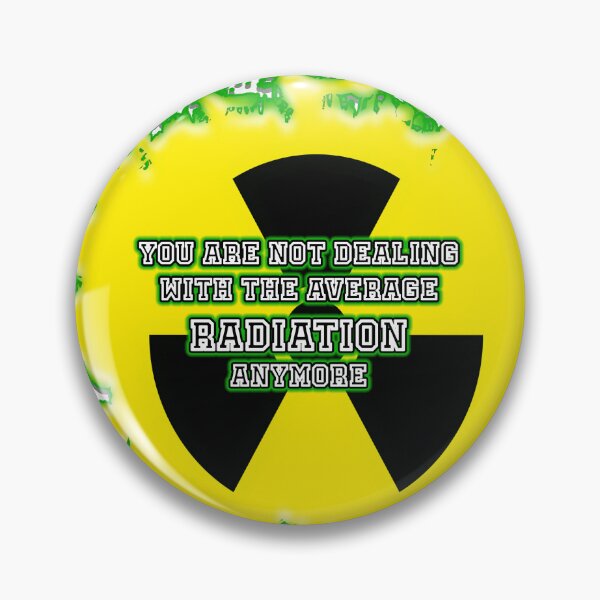 Item preview, funny quoting dealing with radiation designed and sold by Ettenhuber.