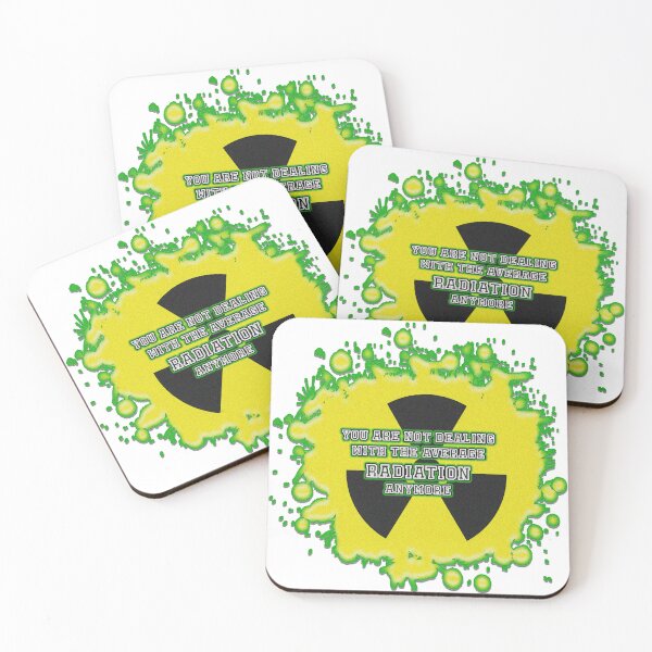 Item preview, funny quoting you are not dealing with the average radiation anymore designed and sold by Ettenhuber.