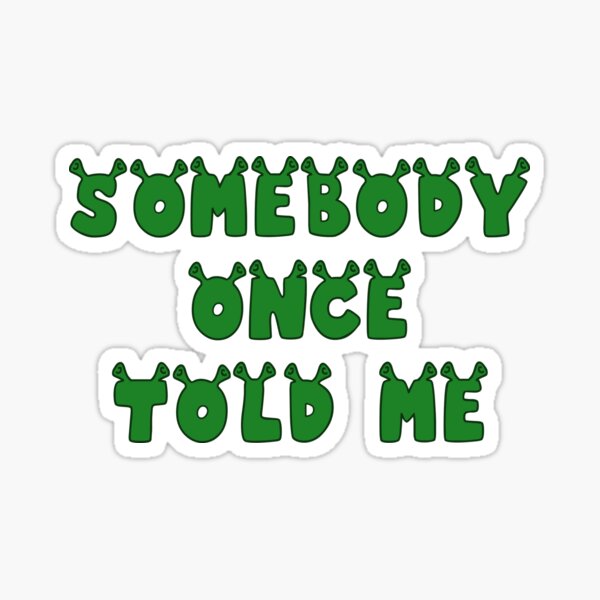 Somebody