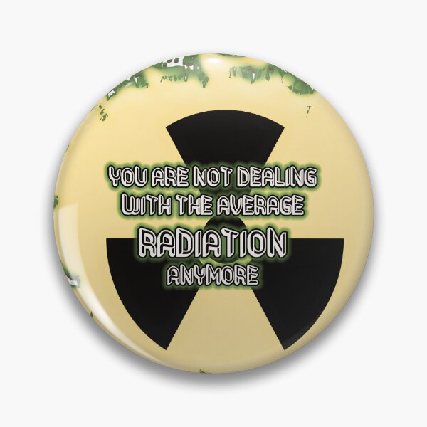 Item preview, funny quoting dealing with radiation designed and sold by Ettenhuber.
