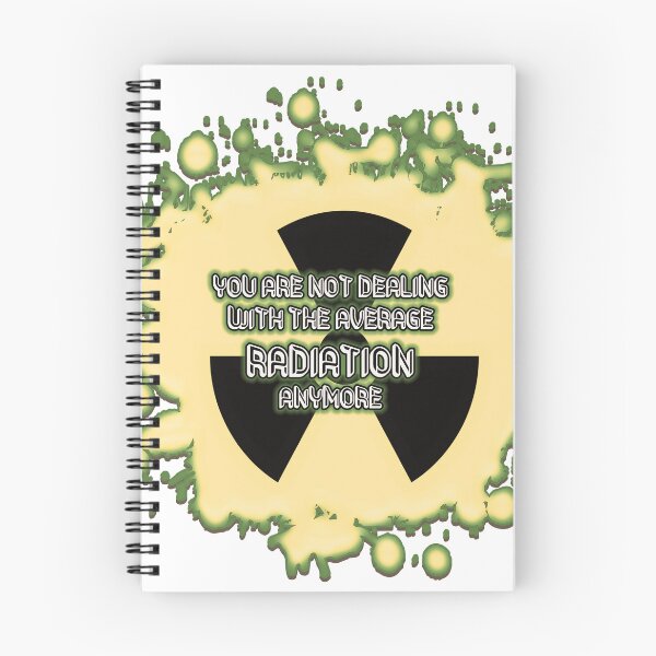 Item preview, funny quoting dealing with radiation designed and sold by Ettenhuber.