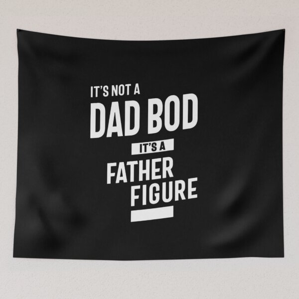 Item preview, It's not a dad bod it's a father figure designed and sold by StoreRahhal.