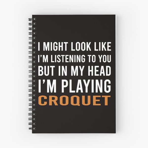Item preview, In My Head I'm Playing Croquet And Dogs, Funny Croquet, Playing Croquet Quote, Croquet Hobby  designed and sold by Aerial Addicts.